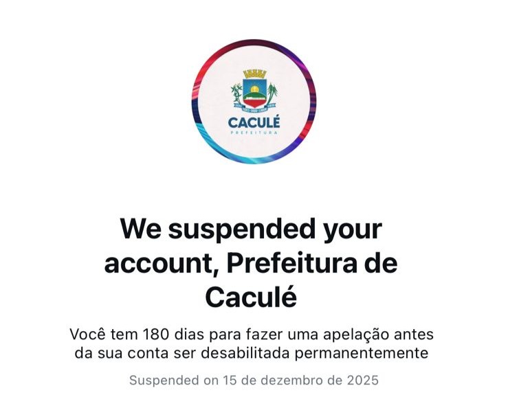 NOTA OFICIAL SUSPENSÃO TEMPORÁRIA DO PERFIL DA PREFEITURA DE CACULÉ NO INSTAGRAM
